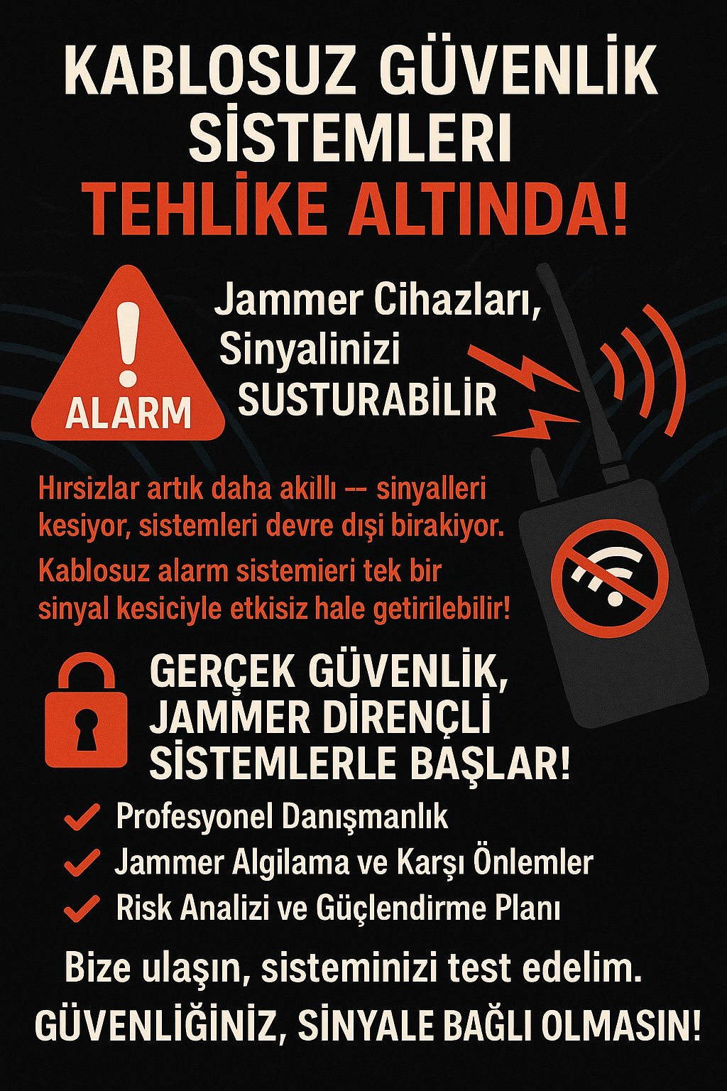 kablosuz alarm sistemleri jammer tehlikeleri