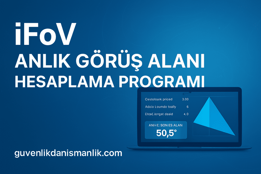 IFOV Anlık Görüş Alanı Hesaplama Programı
