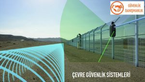 çevre güvenlik sistemi