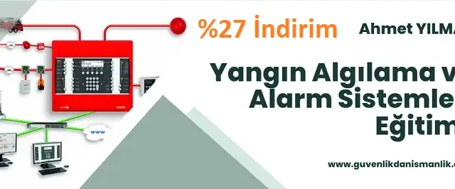 Yangın Algılama ve Alarm Sistemleri Eğitimi