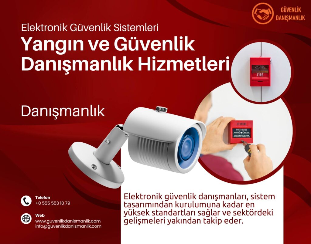 elektronik güvenlik sistemleri danışmanlık